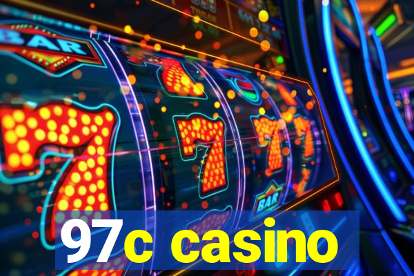 97c casino